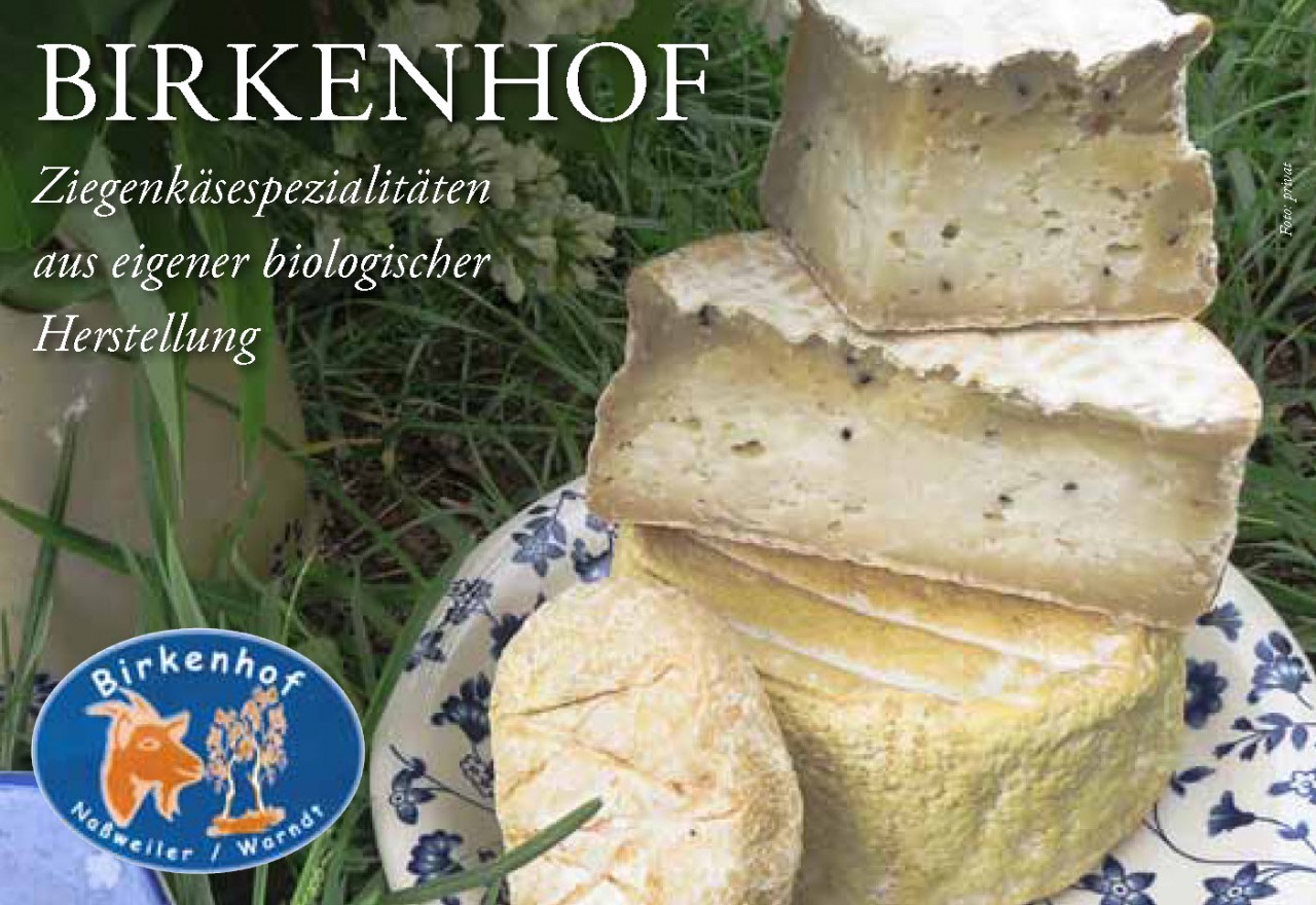 Birkenhof – Ziegenkäse aus der Kulturlandschaft Warndt